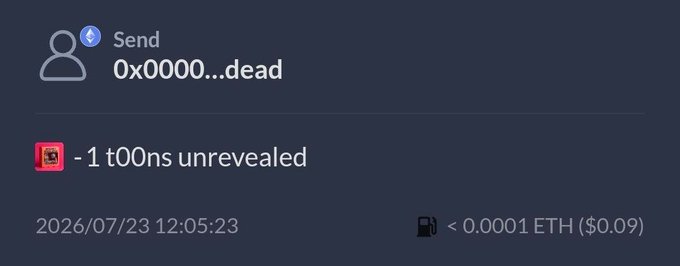 A cryptocurrency transaction screen showing a 'Send' from address 0x0000...dead with -1 tokens unrevealed at a value of < 0.0001 ETH ($0.09), dated 2026/07/23.