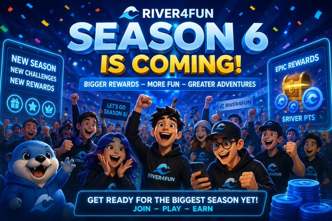 A vibrant promotional graphic for 'RIVER4FUN SEASON 6 IS COMING!' featuring cartoon characters, a blue mascot, and text promoting bigger rewards, epic rewards, and a call to join, play, and earn.