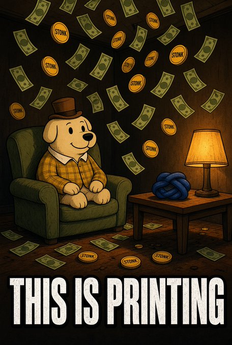 A cartoon dog in a top hat and plaid shirt sits in an armchair amid a shower of falling money and gold 'STONK' coins, with the text 'THIS IS PRINTING' at the bottom.