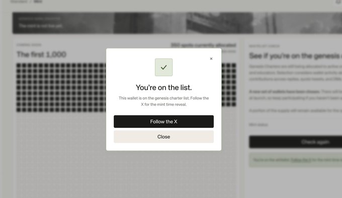 A pop-up confirmation dialog on a website reading 'You're on the list.' indicating the user's wallet is on the Genesis Charter List, with options to 'Follow the X' or 'Close' in the background of a webpage showing 'The first 1,000' and 'See if you're on the genesis'.