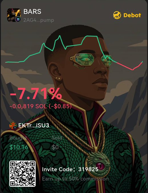 A crypto token graphic labeled “BARS” shows “2AG4…pump,” a “Debot” mark, a red “-7.71%” loss, “-0.0,819 SOL (-$0.85),” “Bought $10.16,” “Sold $0,” a QR code, and “Invite Code: 319825.”