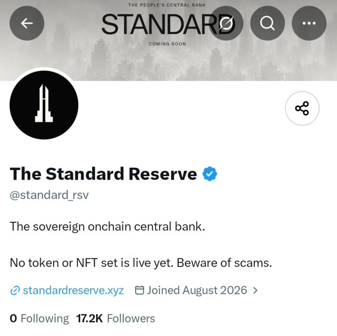 A Twitter/X profile page for "The Standard Reserve" (@standard_rsv), described as "The sovereign onchain central bank," with a banner reading "STANDARD - COMING SOON" and noting "No token or NFT set is live yet. Beware of scams."