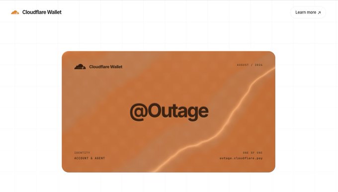 A digital Cloudflare Wallet card displayed against a minimalist grid background features the username "@Outage" in bold black text, with "AUGUST / 2024" and "outage.cloudflare.pay" visible as expected details. The card's ironic significance matches the post's humor—a Cloudflare employee bragging about their ideal username, since Cloudflare is the company famously associated with major internet outages.