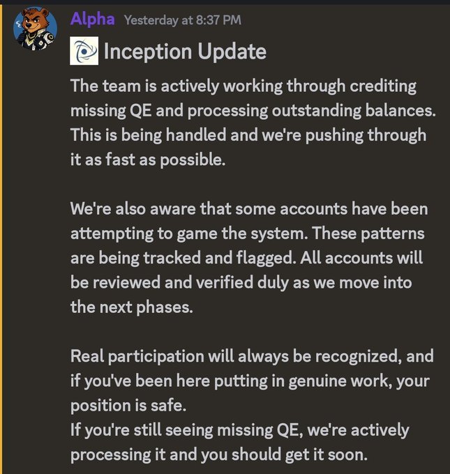 A Discord post from "Alpha" titled "Inception Update" explaining that the team is processing missing QE credits and outstanding balances, flagging accounts that game the system, and assuring real participants that their positions are safe.