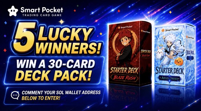 A promotional graphic for the "Smart Pocket TRADING CARD GAME" announcing "5 LUCKY WINNERS!" who will "WIN A 30-CARD DECK PACK!", featuring images of the "BLAZE RUSH" and "AEGIS ORDER" starter decks and instructions to "COMMENT YOUR SOL WALLET ADDRESS BELOW TO ENTER!".