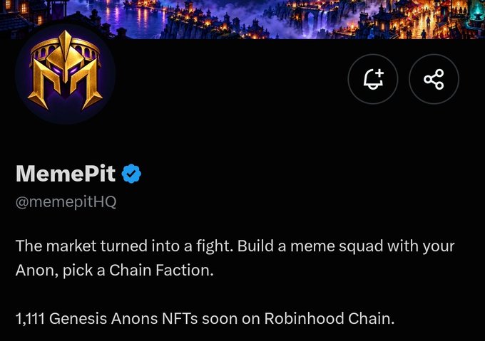 The image displays a verified account "MemePit" (@memepitHQ) with an "M" logo, announcing the upcoming launch of 1,111 Genesis Anons NFTs on Robinhood Chain and inviting users to build a meme squad by choosing a Chain Faction. This aligns with the post highlighting the project's early stage, its 1,111 supply, and its placement on Robinhood, with references to "@memepitHQ" and "@0xDevon7."