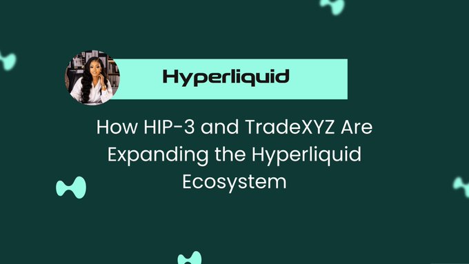 A thumbnail featuring a circular profile photo of a woman alongside a light green "Hyperliquid" banner, with the title "How HIP-3 and TradeXYZ Are Expanding the Hyperliquid Ecosystem" against a dark green background with decorative shapes.

The image serves as a visual header for content discussing HIP-3, Hyperliquid's permissionless perpetual market framework that allows builders to launch markets by staking $HYPE tokens.