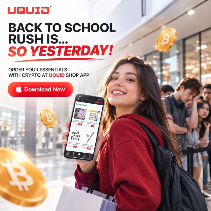 UQUID 'Back to School Rush Is... So Yesterday!' advertisement featuring a smiling woman holding a phone displaying the shop app, with a Download Now button.