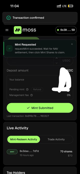 Moss mobile app screenshot showing a confirmed mint request with 'Mint Submitted' status, last transaction details, and live mint-redeem activity tracking 70 shares at $70.