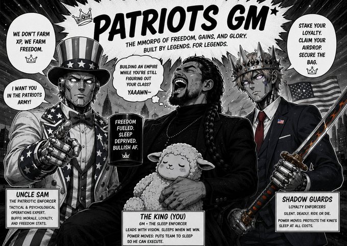 A stylized manga-style poster titled 'PATRIOTS GM' featuring three characters—Uncle Sam ('The Patriotic Enforcer'), 'The King (You)' ('The Sleep Enforcer'), and 'Shadow Guards' ('Loyalty Enforcers')—with humorous dialogue bubbles promoting a satirical game concept about building an empire.