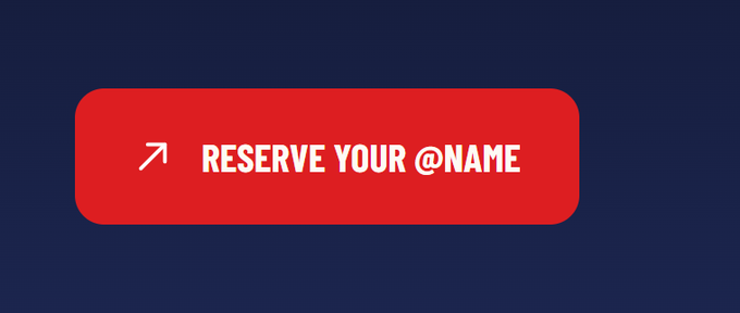 A red rounded rectangular button on a dark blue background displays the text '↗  RESERVE YOUR @NAME' in white.