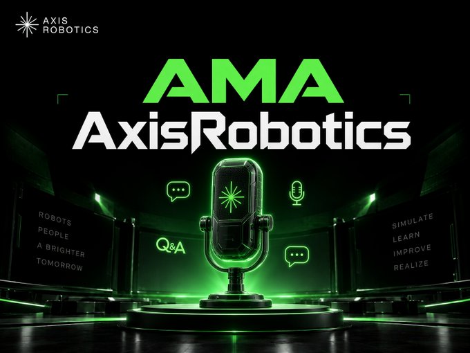A promotional graphic for Axis Robotics featuring 'AMA AxisRobotics' with a glowing green microphone icon and the tagline 'Robots People A Brighter Tomorrow' / 'Simulate Learn Improve Realize'.