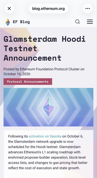 A mobile screenshot of the EF Blog article titled “Glamsterdam Hoodi Testnet Announcement,” posted by the Ethereum Foundation Protocol Cluster on October 16, 2026. The preview image shows the Ethereum logo and says the Glamsterdam network upgrade is scheduled for the Hoodi testnet, following its Sepolia activation on October 6.