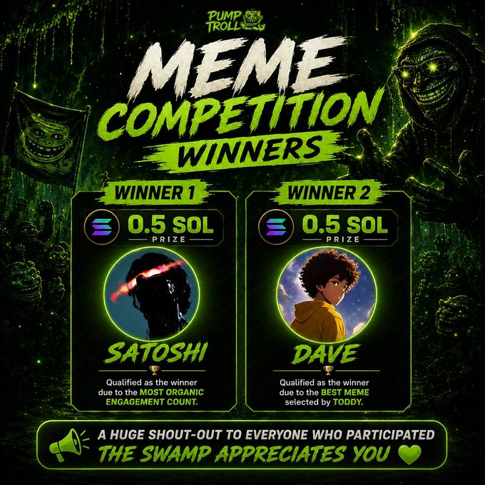 The image features a poster advertising a meme competition with two winners named Satoshi and Dave. The poster has a green background with white text that reads "MEME COMPETITION WINNERS" at the top, followed by "WONNER 1" and "WONNER 2". The poster also includes a description of the winners in black text below them.