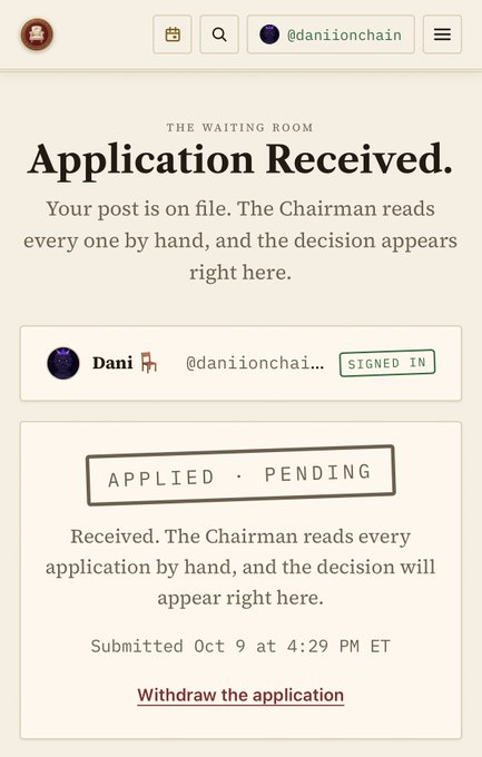 A webpage titled 'THE WAITING ROOM' shows an 'Application Received' status for user 'Dani @daniionchai...' with a stamp reading 'APPLIED · PENDING' and a submission time of 'Oct 9 at 4:29 PM ET'.