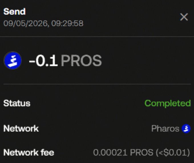 A cryptocurrency transaction confirmation screen showing a "Send" of "-0.1 PROS" completed on the Pharos network with a network fee of "0.00021 PROS (<$0.01)" dated 09/05/2026.