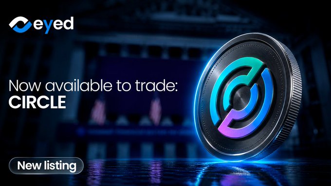 A graphic announcing that the cryptocurrency CIRCLE is now available to trade on the eyed platform, labeled as a 'New listing' with a glowing 3D coin displaying the Circle logo.