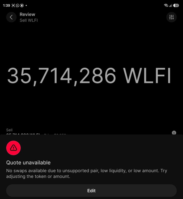 A dark-themed mobile screenshot showing a crypto token review page attempting to sell '35,714,286 WLFI' tokens. A red warning popup states 'Quote unavailable' due to unsupported pair, low liquidity, or low amount.