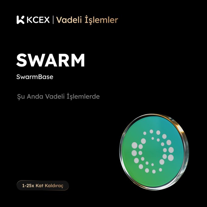 A black promotional graphic for KCEX Vadeli İşlemler featuring SWARM (SwarmBase) with a green circular logo and Turkish text indicating 1-25x leverage.