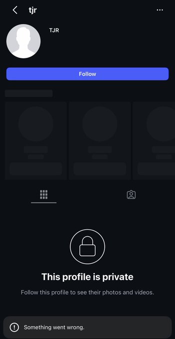 A screenshot of an Instagram profile page for user "TJR" showing the account is private with the message "This profile is private" and "Follow this profile to see their photos and videos." An error notification at the bottom reads "Something went wrong." The image humorously illustrates the post's joke about TJR being locked out of Instagram for 7 days, presumably as punishment for "rugging" (scamming) his followers.
