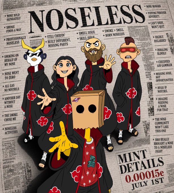 The image is a promotional poster for the "NOSELESS" NFT mint, featuring five cartoon characters in Akatsuki-style cloaks with no noses, set against a newspaper background filled with nose-themed headlines. Key text includes "MINT DETAILS," "0.00015 ETH," and "JULY 1ST," matching the post's announcement of the mint date, price, and supply details for the OpenSea drop.