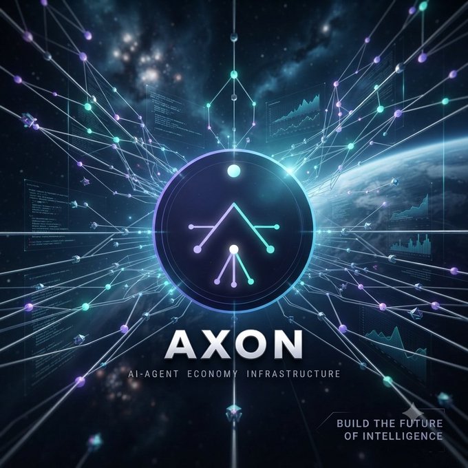 Promotional graphic for 'AXON - AI-Agent Economy Infrastructure' with the tagline 'Build the Future of Intelligence,' featuring a stylized 'A' logo surrounded by neural network nodes against a cosmic background.