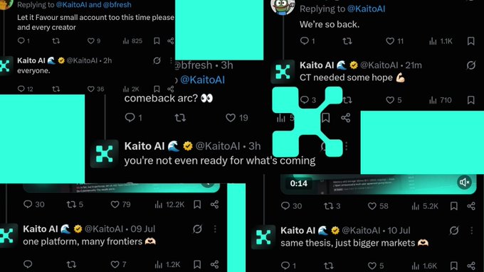 A collage of tweets from '@KaitoAI' with teal pixelated redactions, displaying messages like 'We're so back', 'CT needed some hope', 'comeback arc?', 'you're not even ready for what's coming', 'one platform, many frontiers', and 'same thesis, just bigger markets'.