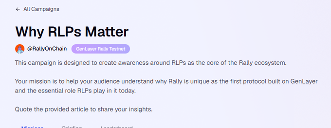The image shows a campaign page titled "Why RLPs Matter" by @RallyOnChain on the GenLayer Rally Testnet, with text explaining that the campaign is designed to create awareness around RLPs (Rally Loyalty Points) as the core of the Rally ecosystem and its role as the first protocol built on GenLayer. This directly ties to the accompanying post, which elaborates on how RallyOnChain differs from traditional creator platforms by using GenLayer's adjudication system for submissions rather than relying on centralized platform trust.