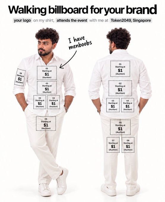 An advertisement titled 'Walking billboard for your brand' showing a man in white clothing from the front and back, with numbered auction slots ($1 starting bids) on his shirt and pants for 'Token2049, Singapore,' with a humorous note pointing to him saying 'I have menboobs.'