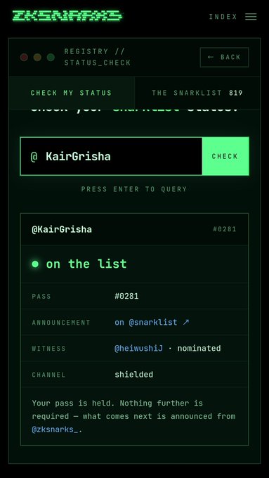 A screenshot of the 'ZKSNARKS' website's registry status check showing '@KairGrisha' (pass #0281) is 'on the list' with 'shielded' channel status, witnessed by '@heiwushi1', and a message stating 'Your pass is held. Nothing further is required — what comes next is announced from @zksnarks_.'