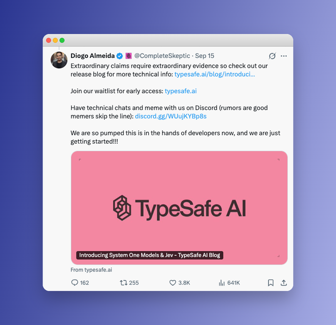 A screenshot of a tweet by Diogo Almeida (@CompleteSkeptic) promoting TypeSafe AI, with text about extraordinary claims and links to typesafe.ai and Discord, showing 641K views.