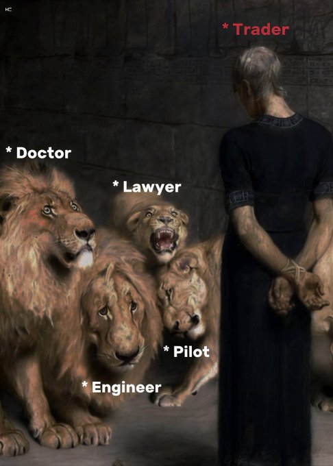 A painting of a man in dark robes standing before lions in a den, with humorous labels identifying the figures: "*Doctor," "*Lawyer," "*Engineer," "*Pilot," "*Trader," and "* Dentist" added over the scene.