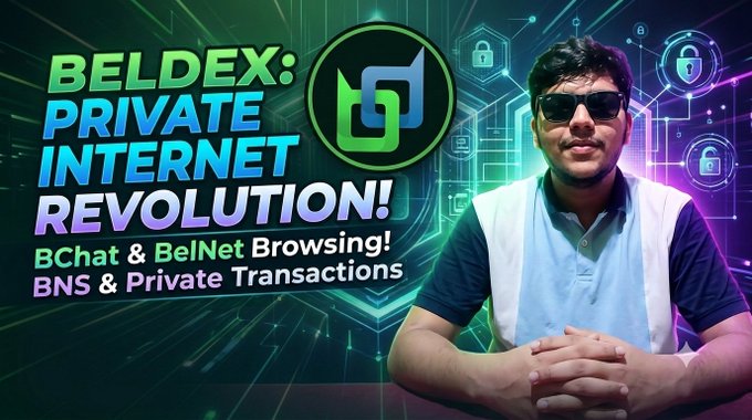 A YouTube thumbnail for a video titled 'BELDEX: PRIVATE INTERNET REVOLUTION!' features a man in sunglasses alongside text promoting BChat, BelNet Browsing, BNS, and Private Transactions.