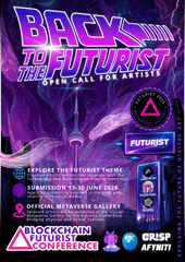 A vibrant purple and pink promotional poster reads 'BACK TO THE FUTURIST' and 'OPEN CALL FOR ARTISTS,' featuring 'FUTURIST NFT' branding, 'BLOCKCHAIN FUTURIST CONFERENCE,' and 'GRUPP AFFINITI' logos.