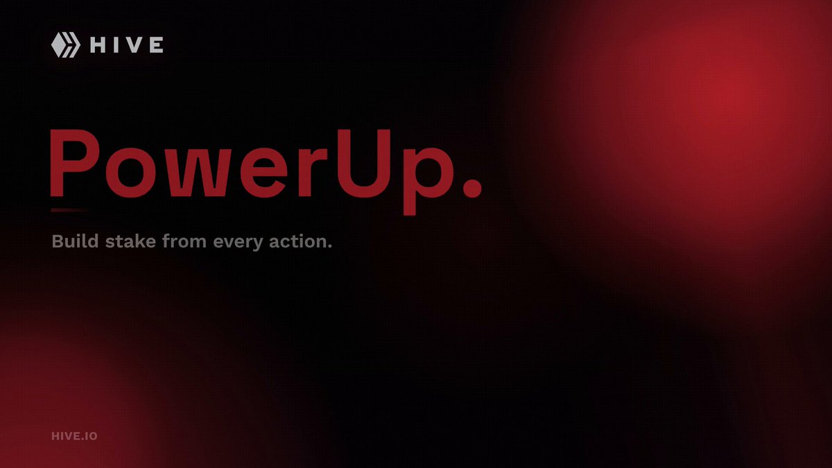 The image shows a black background with red text that reads "PowerUp". Below the text, there is an image of a red circle surrounded by smaller circles, which appears to be a logo or design element related to the Hive platform. The text in the image suggests that the Hive platform offers various actions and services for users to generate value, such as building and staging from every action.