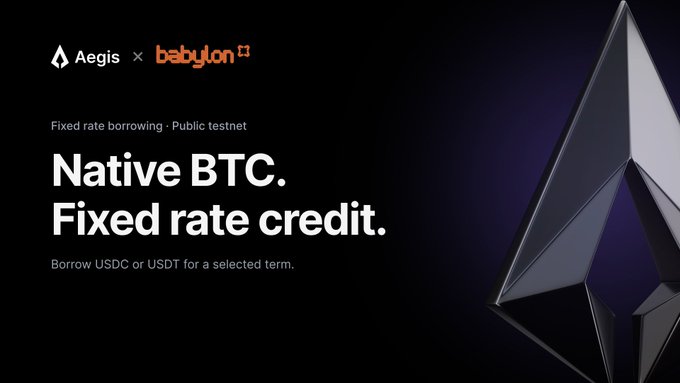 A promotional graphic shows the Aegis and Babylon logos with the text "Native BTC. Fixed rate credit." and "Borrow USDC or USDT for a selected term." alongside an Ethereum diamond graphic.