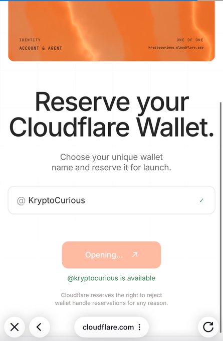 Cloudflare wallet reservation page showing 'Reserve your Cloudflare Wallet' with the username '@KryptoCurious' selected and an 'Opening...' button in progress.