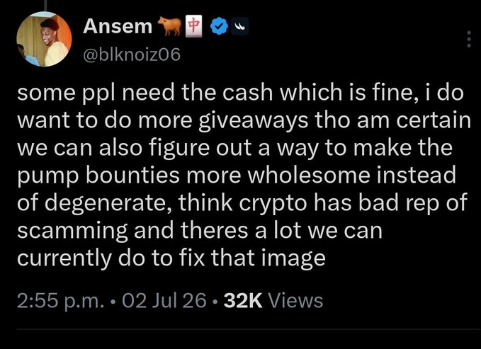 A tweet from crypto creator Ansem (@blknoiz06) with 32K views expressing a desire to make pump bounties more wholesome and improve crypto's reputation, paired with a proposal to evolve giveaways into a community impact grant program offering $5,000-$10,000 to applicants with impactful ideas.