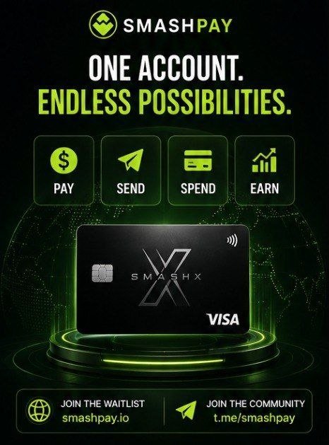 An advertisement for SmashPay promoting a 'SMASHX VISA' card with the tagline 'ONE ACCOUNT. ENDLESS POSSIBILITIES.' and options to PAY, SEND, SPEND, and EARN, along with the website smashpay.io and Telegram link t.me/smashpay.