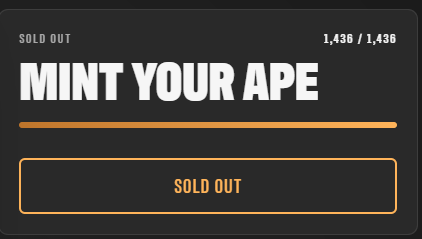 A black "Mint Your Ape" promotional banner with "SOLD OUT" status showing 1,436/1,436 items claimed and an orange "SOLD OUT" button.