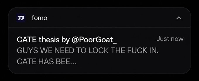 A mobile notification from 'fomo' app showing a message titled 'CATE thesis by @PoorGoat_' about locking something in regarding CATE.