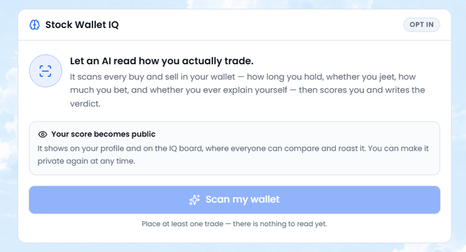 A 'Stock Wallet IQ' app interface offering to let an AI scan your trading history and score you, with a 'Scan my wallet' button and a note stating 'Place at least one trade — there is nothing to read yet.'