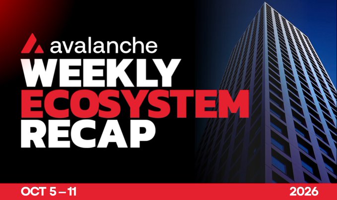 A promotional banner reads 'avalanche WEEKLY ECOSYSTEM RECAP OCT 5-11 2026' against a dark background featuring an image of a tall office building.