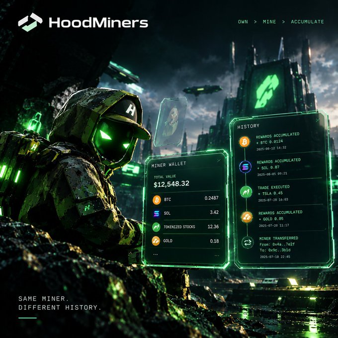 A promotional graphic for 'HoodMiners' featuring a futuristic green-lit miner character with an 'H' on its cap, displaying a 'MINER WALLET' showing a total value of '$12,548.32' and a 'HISTORY' panel with transactions for BTC, SOL, and GOLD, with tagline 'SAME MINER, DIFFERENT HISTORY.'