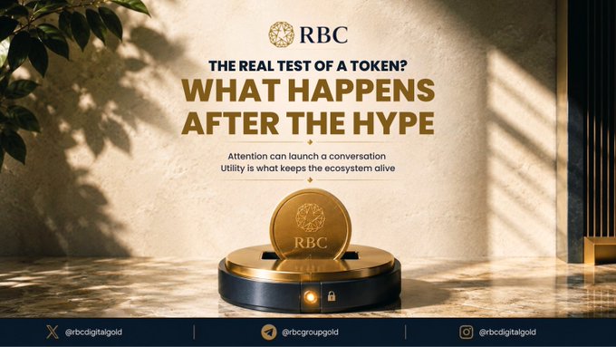 A gold RBC token rests on a podium beneath the bold text "THE REAL TEST OF A TOKEN? WHAT HAPPENS AFTER THE HYPE," with the tagline "Attention can launch a conversation, Utility is what keeps the ecosystem alive." The accompanying post reinforces this message by emphasizing that while hype may spark interest, a token's true value lies in its ongoing utility and relevance, the core focus of RBC.