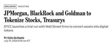 A news article headline reads "JPMorgan, BlackRock and Goldman to Tokenize Stocks, Treasurys," with a subheading explaining DTCC launches a trial run with Wall Street firms to convert assets into digital tokens. The article relates to the accompanying post by noting that these live tokenization trades will settle on DTCC's private HyperLedger Besu blockchain or the Canton Network, depending on participating firms' preferences.