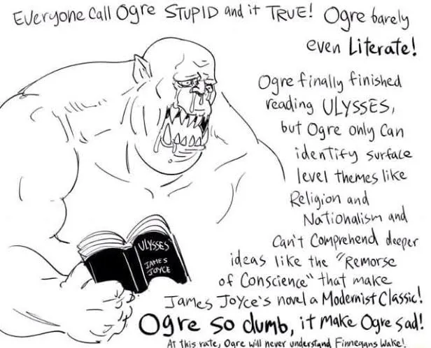 The image features a cartoon of a large, muscular gorilla holding an open book with its mouth wide open as if reading out loud. Below this scene, there are several lines of text that include phrases such as "Everyone call Ogrre Stupid!" and "Ogrre finally finished reading Ulysses! but Ogrre only can identify surface themes like religion and nationality". The image also contains a link to an article about the author of the post.