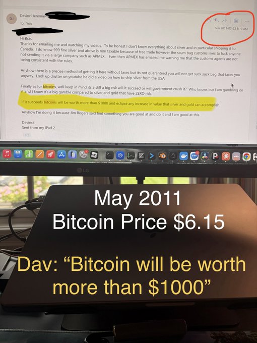A photo of a computer screen displaying a May 2011 email from Davinci Jeremie predicting Bitcoin would surpass $1,000 when its price was just $6.15, paired with an overlay caption highlighting the email's prophetic "Bitcoins will be worth more than $1000" line. The post frames this discovery as evidence that the sender's ADHD-driven deep-dive research led them to an early, life-changing bet on Bitcoin.