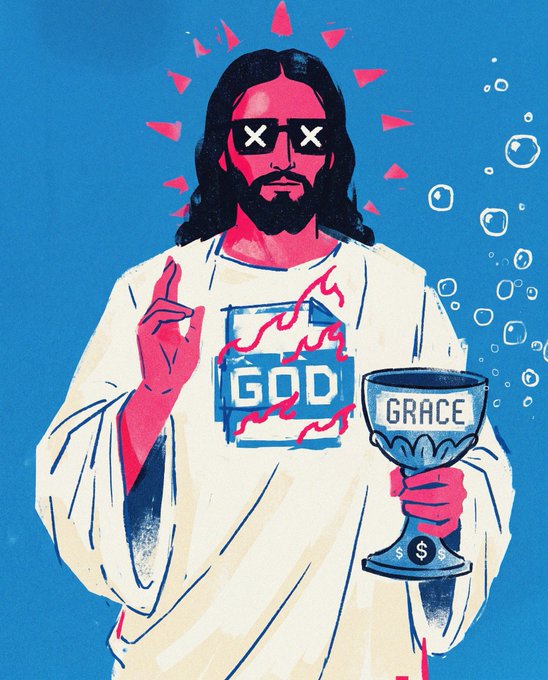 A stylized illustration of Jesus wearing sunglasses with X-eyes, holding a chalice labeled "GRACE" with a dollar sign, wearing a shirt that reads "GOD," set against a blue background with bubbles.