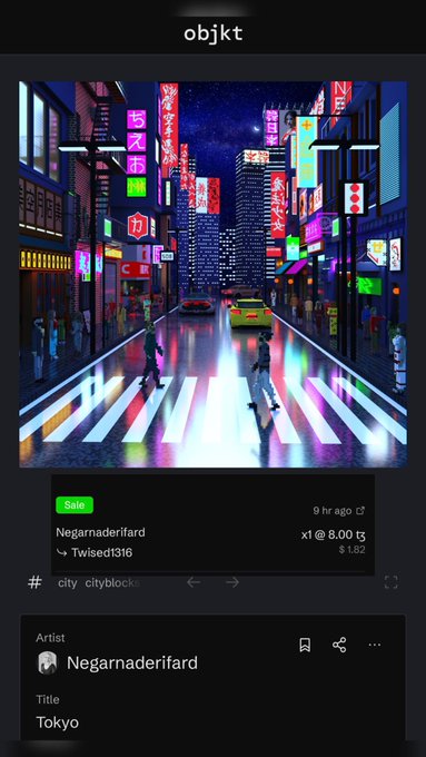 An NFT marketplace listing on objkt showing the artwork 'Tokyo' by artist Negarnaderifard, currently on sale for 8.00 tez (~$1.82), tagged with #city #cityblocks.